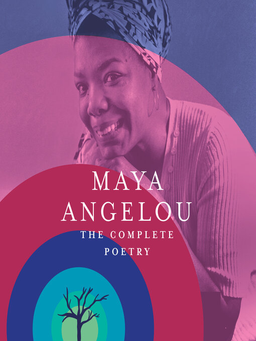 Title details for The Complete Poetry by Maya Angelou - Wait list